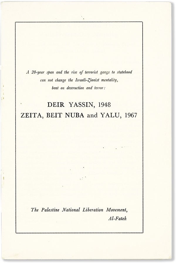 Item #56538] Deir Yassin, 1948 [with] Zeita, Beit Nuba and Yalu, 1967. Guy OTTEWELL
