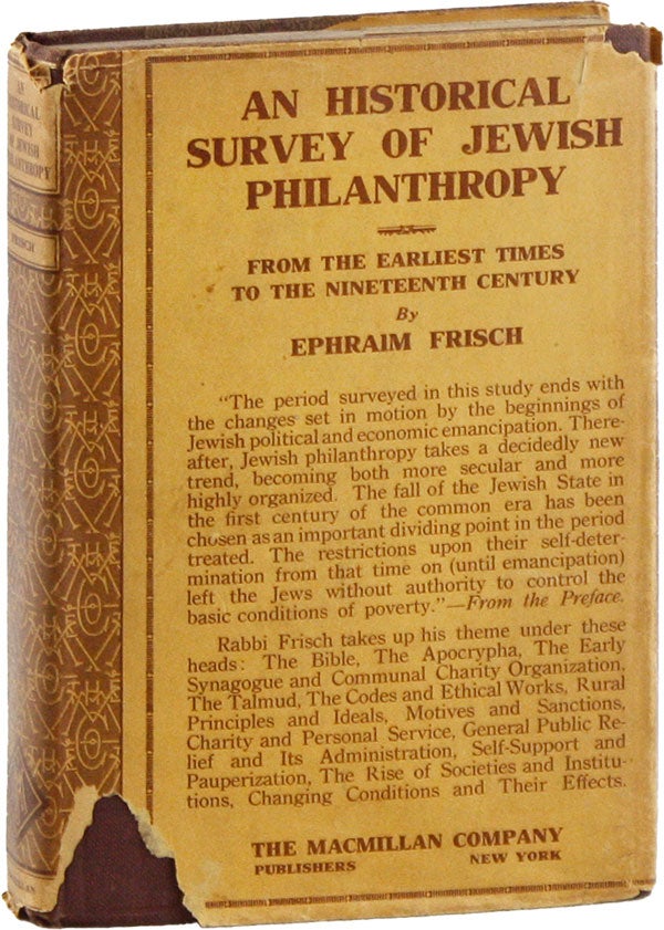 Item #56556] An Historical Survey of Jewish Philanthropy, from the Earliest Times to the...