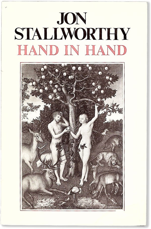 Item #56656] Hand in Hand. Jon STALLWORTHY