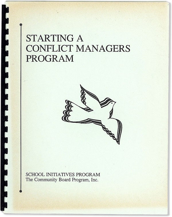 Item #56700] Starting a Conflict Managers Program. Inc COMMUNITY BOARD PROGRAM, Raymond STONHOLTZ