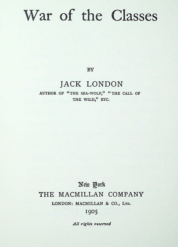 War of the Classes | RADICAL, PROLETARIAN LITERATURE | First Edition