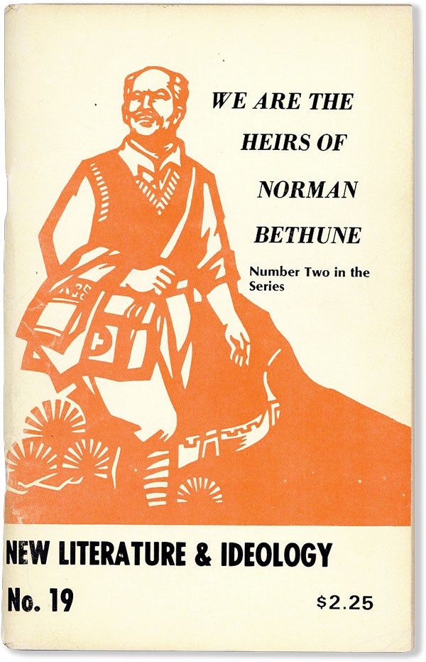 Item #56767] New Literature & Ideology, No. 19 (February 1976): We Are The Heirs of Norman...