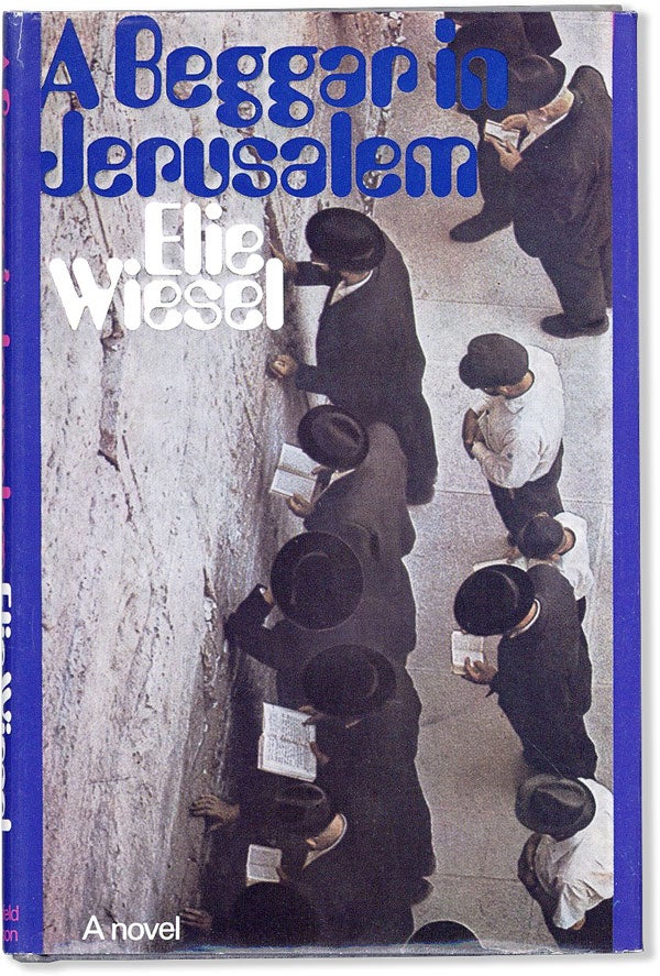 Item #56846] A Beggar in Jerusalem: A Novel. Elie WIESEL, Lily EDELMAN, novel, translation
