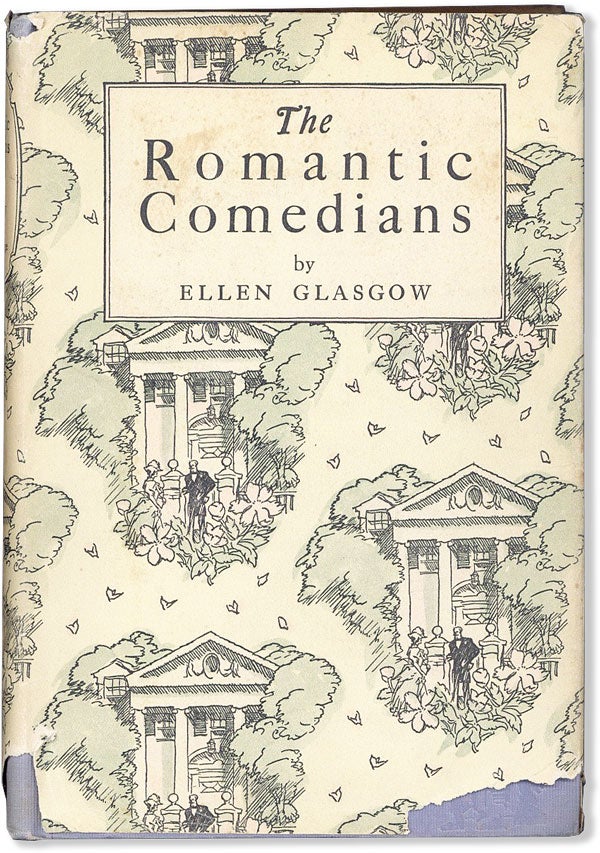 Item #56855] The Romantic Comedians. Ellen GLASGOW