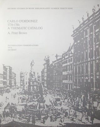 Carlo D'Ordonez 1734-1786. A Thematic Catalog