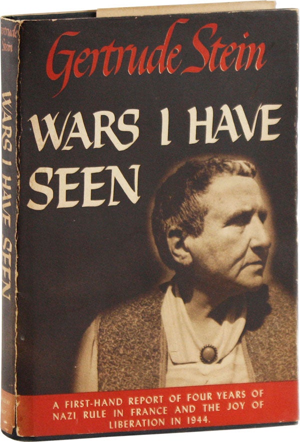 Item #56870] Wars I Have Seen. Gertrude STEIN