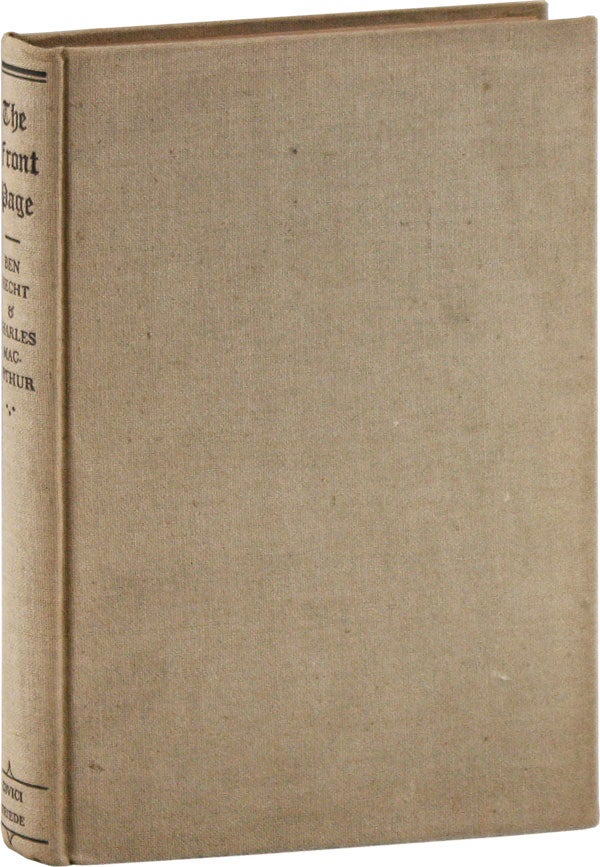 Item #56910] The Front Page. Ben HECHT, Charles MacArthur