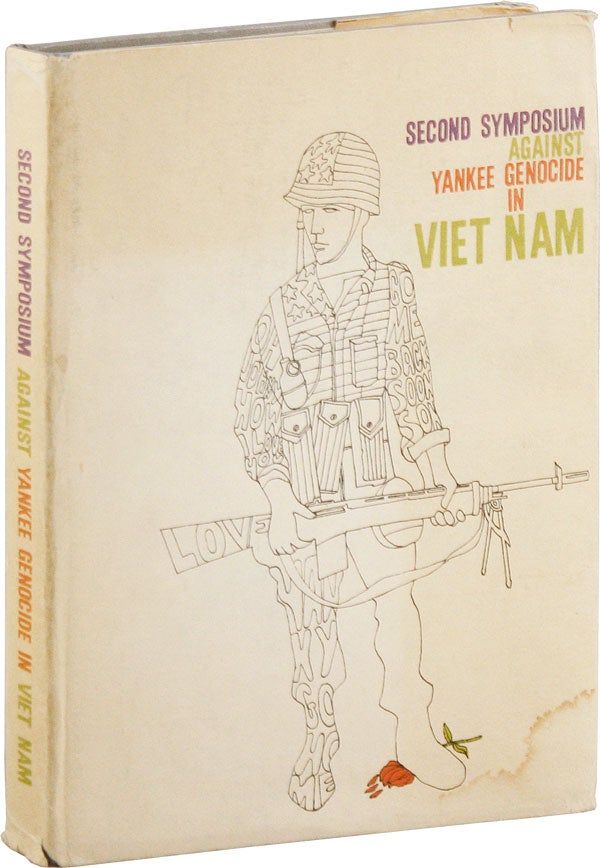Item #56965] Second Symposium Against Yankee Genocide in Viet Nam. ANTIWAR, Comite Cubano...
