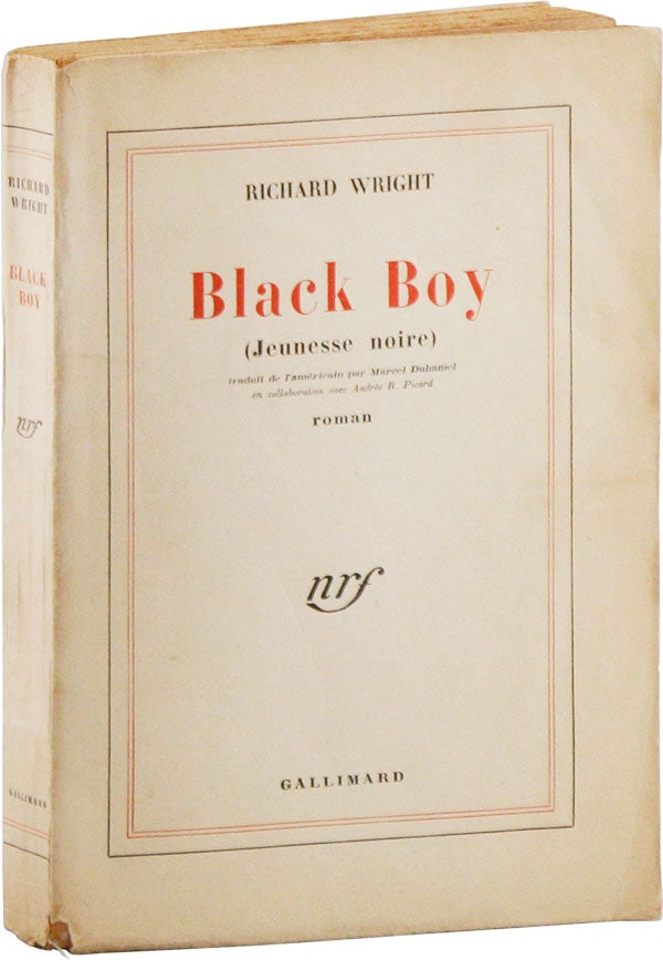Item #57013] Black Boy (Jeunesse Noire) [Inscribed to Maurice Merleau-Ponty]. AFRICAN AMERICAN...