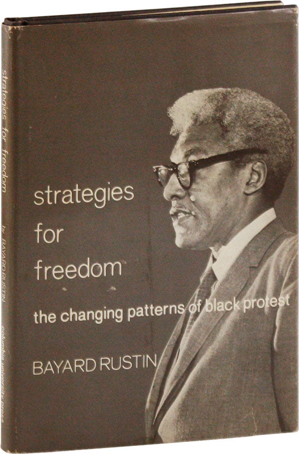 Item #57062] Strategies For Freedom: The Changing Patterns of Black Protest. AFRICAN AMERICANA,...