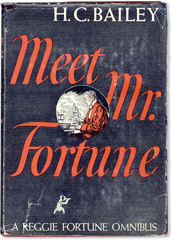 Item #57123] Meet Mr. Fortune. H. C. BAILEY