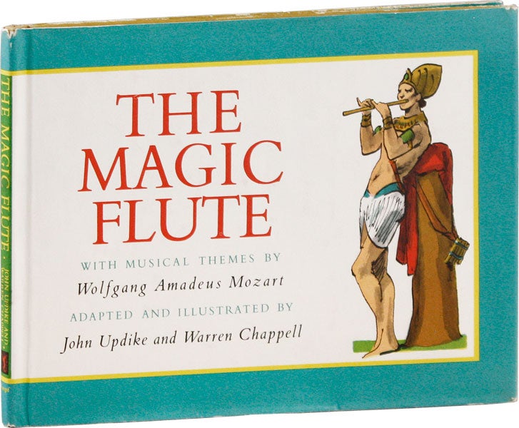 Item #57355] The Magic Flute. Music by Wolfgang Amadeus Mozart; Adapted and Illustrated by John...