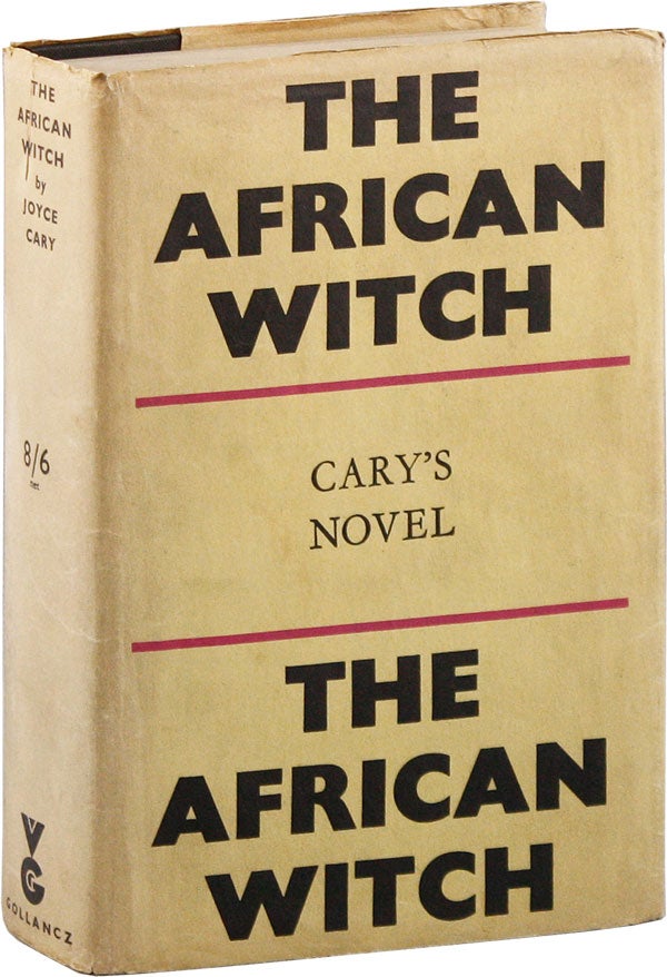 Item #57400] The African Witch. Joyce CARY