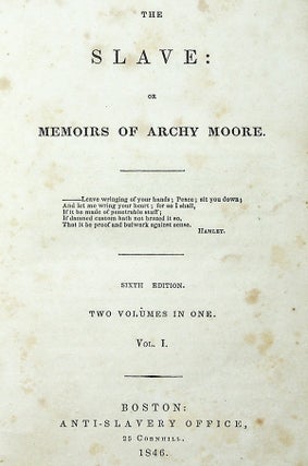 The Slave: or, Memoirs of Archy Moore