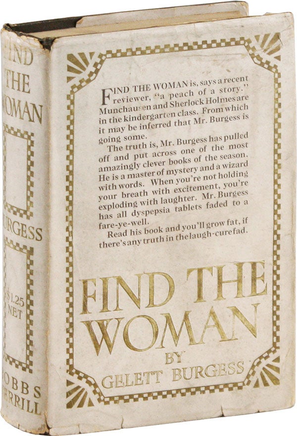 Item #57437] Find the Woman. Gelett BURGESS