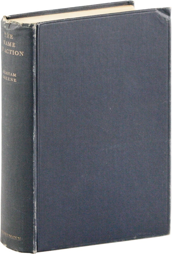 Item #57492] The Name of Action [Raymond Greene's Copy, with ownership signature]. Graham GREENE