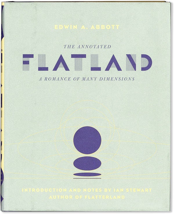 Item #57511] The Annotated Flatland: A Romance of Many Dimensions. Edwin A. ABBOTT, Ian Stewart