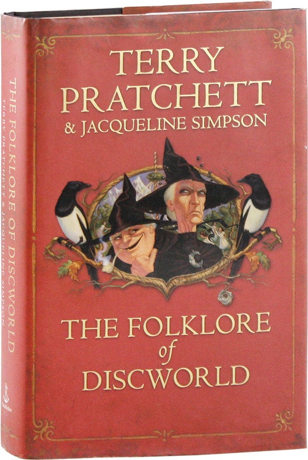 Item #57554] The Folklore of Discworld: Legends, myths and customs from the Discworld with...