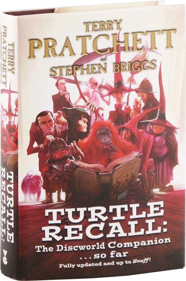 Item #57626] Turtle Recall: The Discworld Companion...so far. Terry PRATCHETT, Stephen Briggs