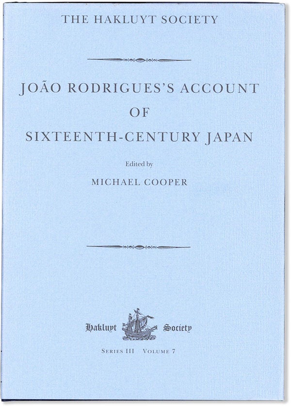 Item #57800] João Rodrigues's Account of Sixteenth-Century Japan. João RODRIGUES, Michael...