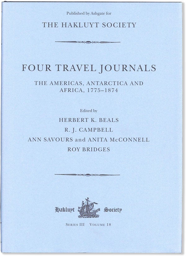 Item #57815] Four Travel Journals: The Americas, Antarctica and Africa, 1775-18874. Herbert K....