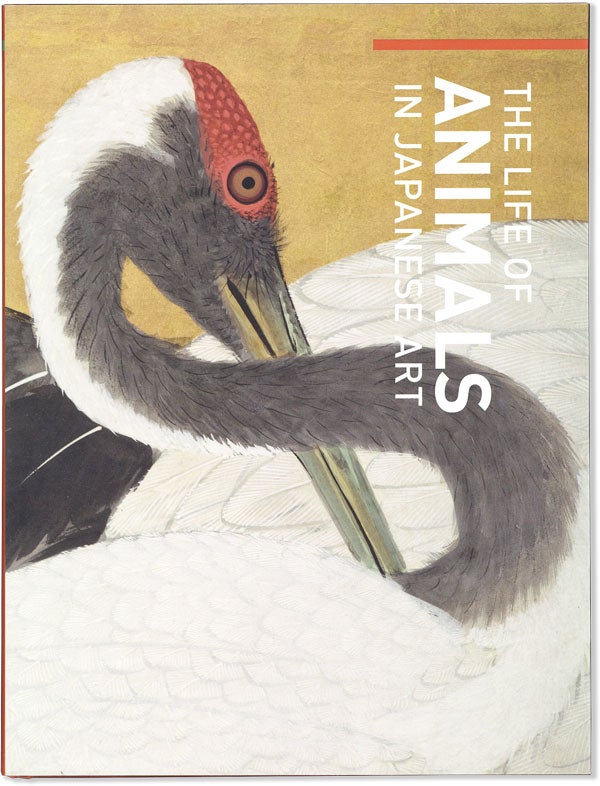 Item #58030] The Life of Animals in Japanese Art. Robert T. SINGER, Kawai Masatomo