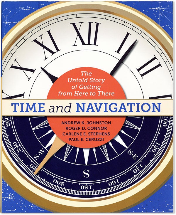 Item #58031] Time and Navigation: the Untold Story of Getting from Here to There. Andrew JOHNSTON