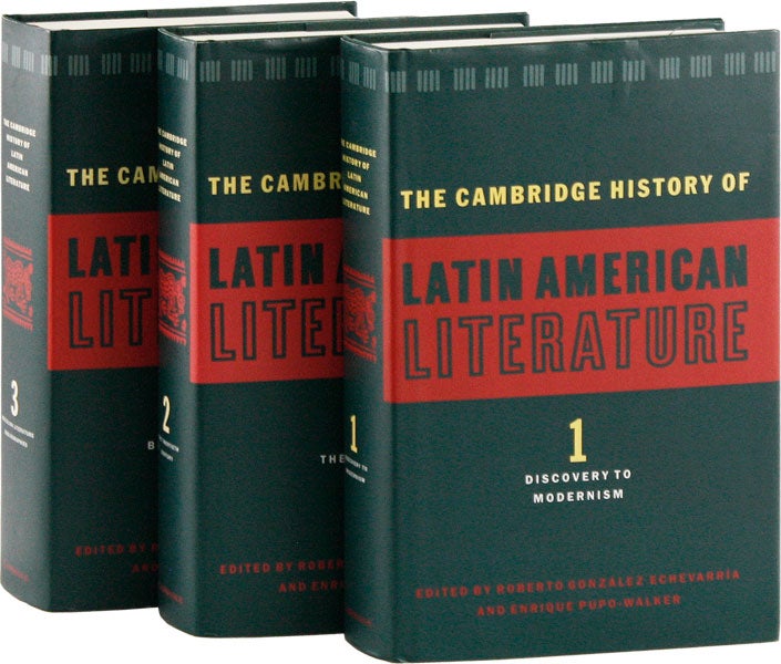 The Cambridge History of Latin American Literature 3 vols . I