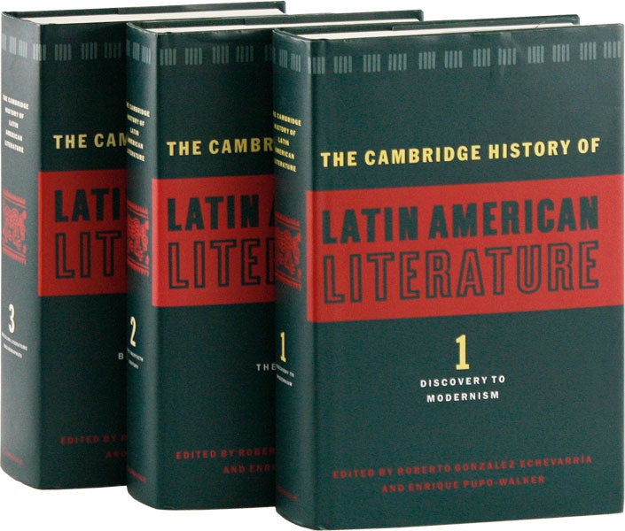 Item #58032] The Cambridge History of Latin American Literature (3 vols). I: Discovery to...