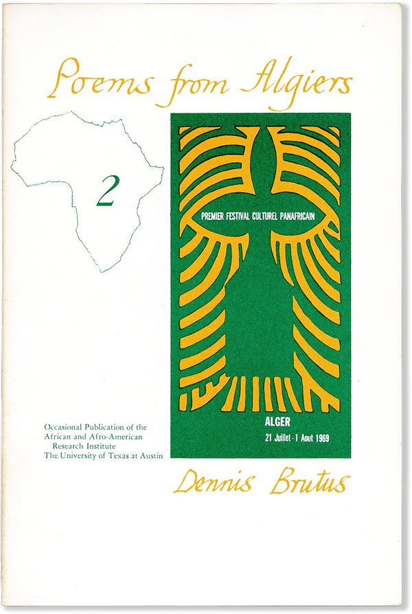 Item #58039] Poems from Algiers. Dennis BRUTUS