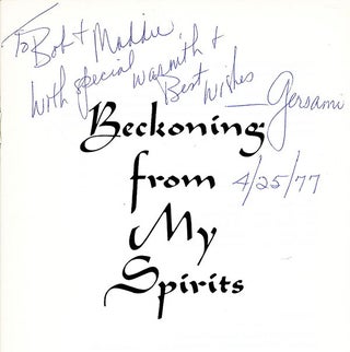 Beckoning from My Spirits [Inscribed]