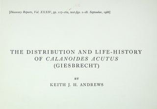 The Distribution and Life-History of Calanoides Acutus (Giesbrecht)