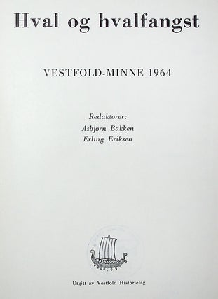 Hval og Hvalfangst: Vestfold-Minne 1964