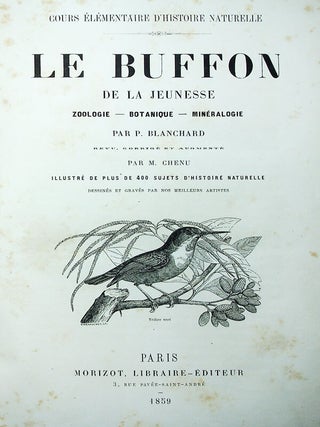 Le Buffon de la Jeunesse: Zoologie – Botanique – Minéralogie