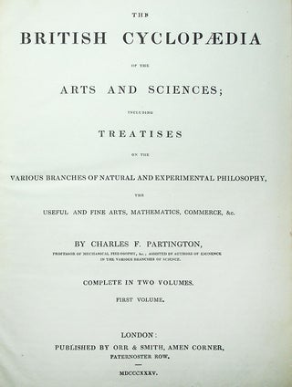 The British Cyclopaedia of the Arts and Sciences / Literature, History, Geography, Law, and Politics / Natural History