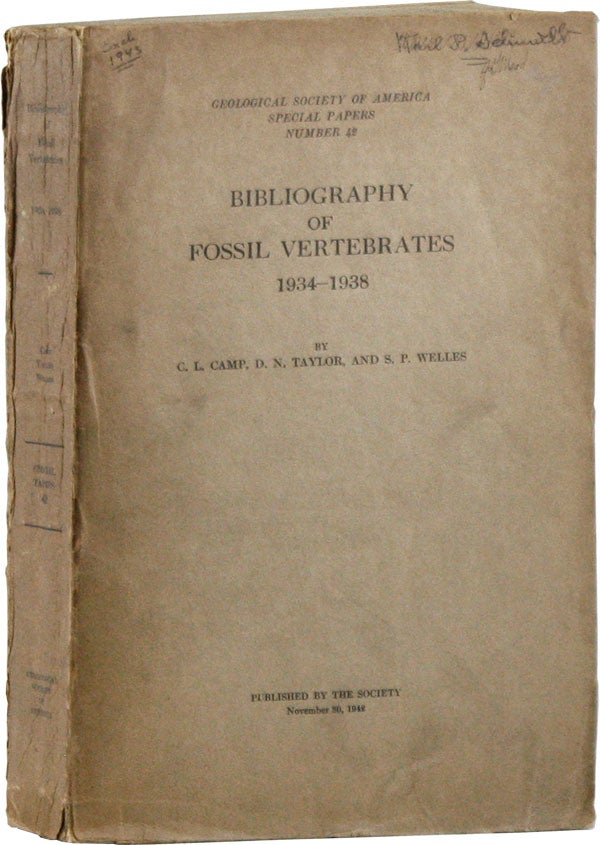 Item #58472] Bibliography of Fossil Vertebrates 1934-1938. C. L. CAMP, D. N. Taylor, S. P. Welles