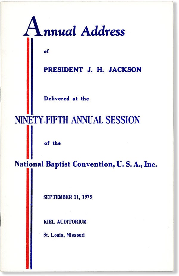 Item #58483] Annual Address of President J.H. Jackson delivered at the Ninety-Fifth Annual...
