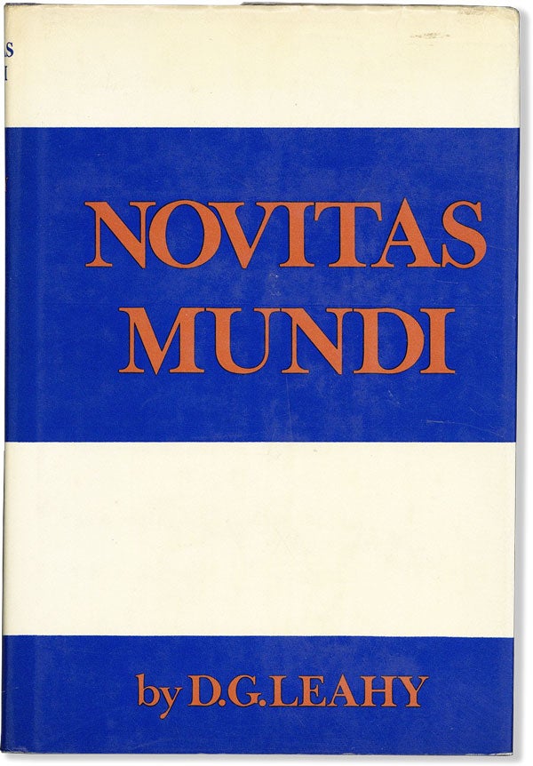 Item #58625] Novitas Mundi: Perception of The History of Being. D. G. LEAHY