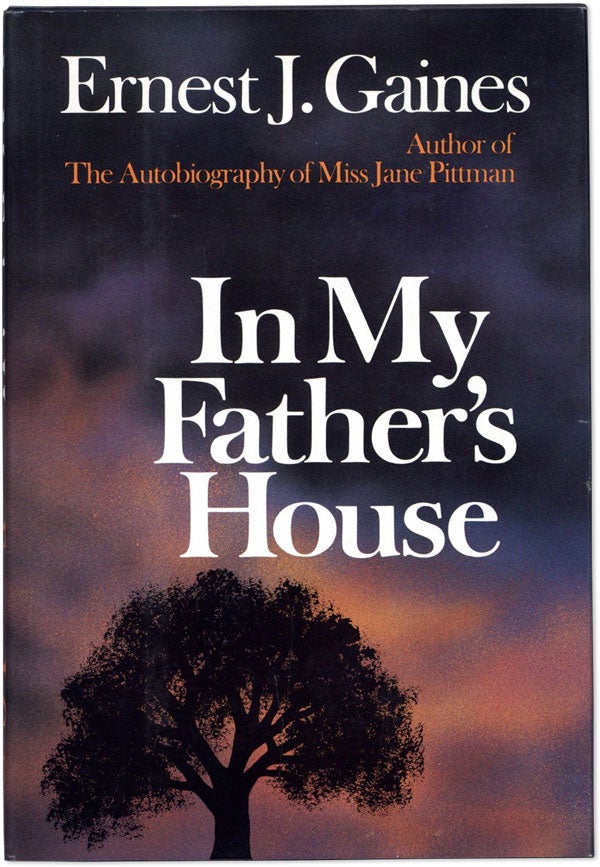 Item #58810] In My Father's House [Review Copy]. AFRICAN AMERICANA, Ernest J. GAINES