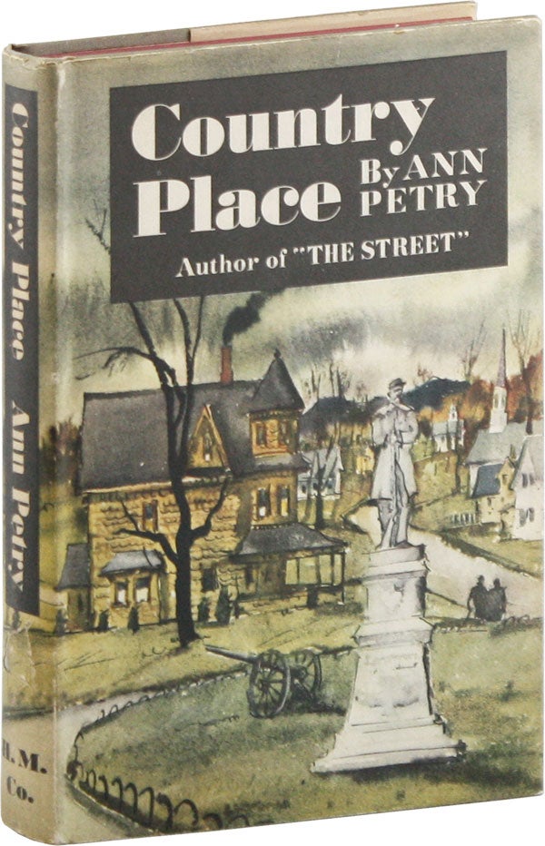 Item #58868] Country Place. AFRICAN AMERICANA, Ann PETRY