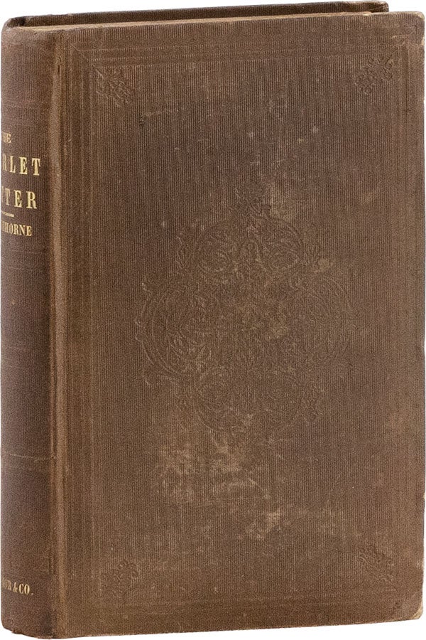 Item #58883] The Scarlet Letter [with signature]. Nathaniel HAWTHORNE