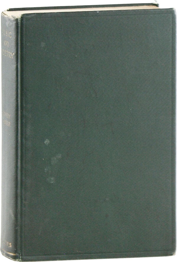 [Item #58920] Music and Poetry: Essays Upon Some Aspects and Inter-Relations of the Two Arts. Sidney LANIER, ed. Henry Wysham Lanier.
