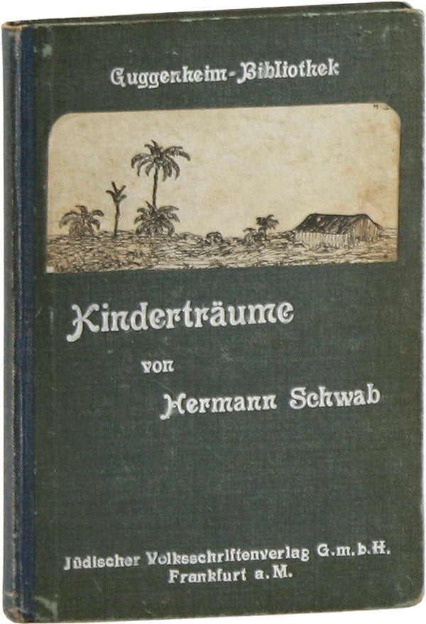 Item #58974] Kinderträume: ein Märchenbuch für jüdische Kinder von 6-9 Jahren. JUDAICA,...