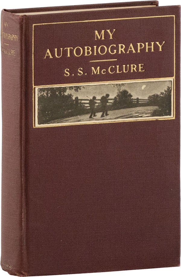 Item #59152] My Autobiography. S. S. MCCLURE, WILLA CATHER