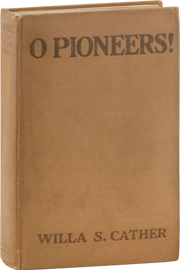 Item #59160] O Pioneers! Willa CATHER