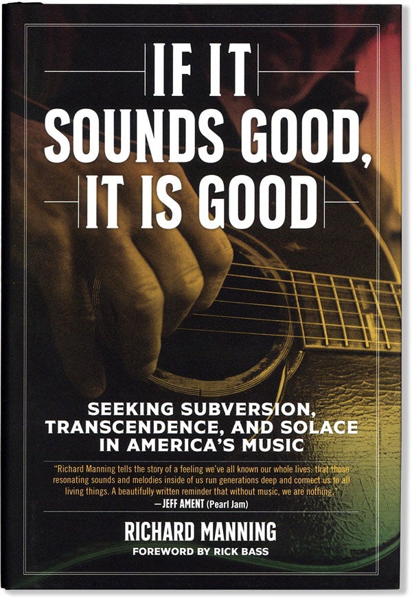 Item #59313] If It Sounds Good, It Is Good: Seeking Subversion, Transcendence, and Solace in...