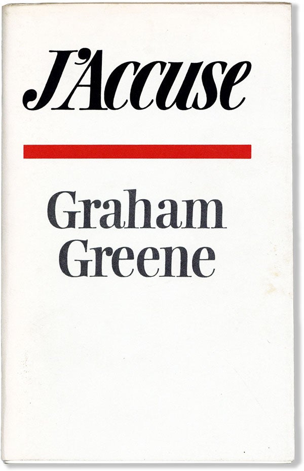 Item #59355] J'Accuse: the Dark Side of Nice. Graham GREENE