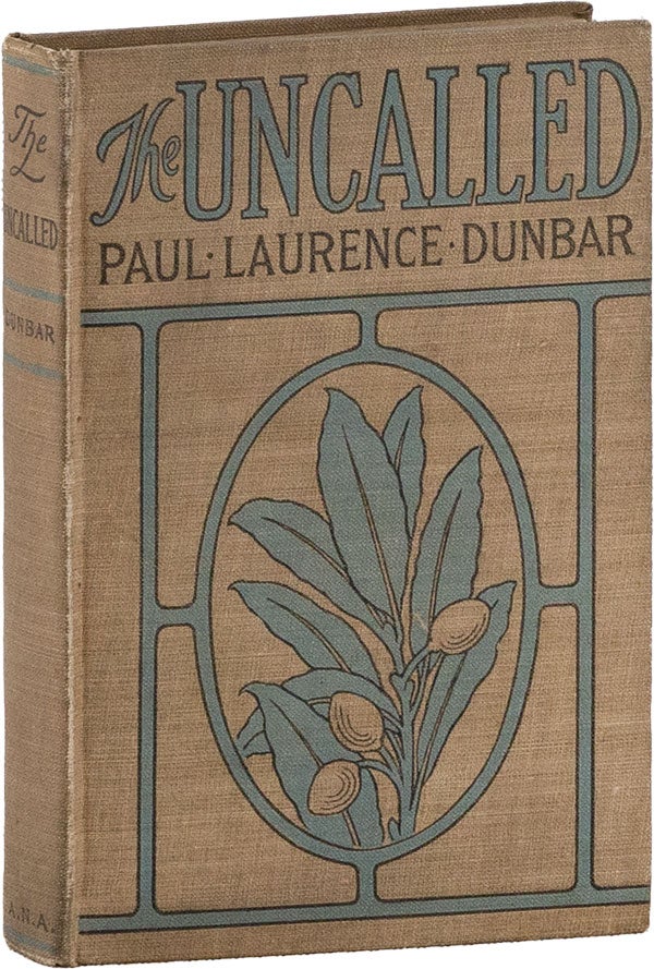 Item #59360] The Uncalled. Paul Laurence DUNBAR