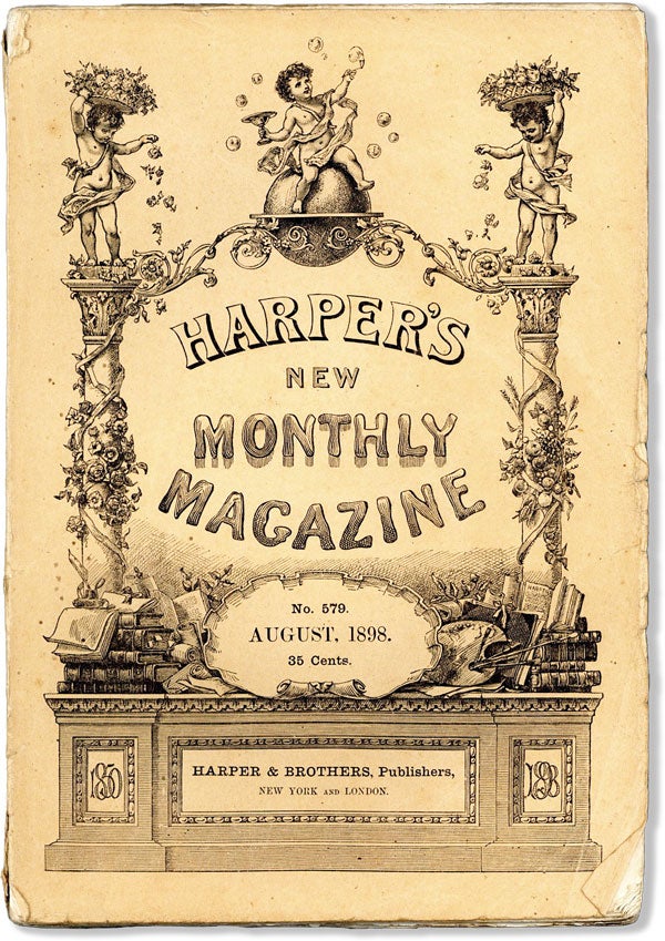 Item #59392] "The Monster" [in] Harper's Monthly No. 579 [August 1898]. Stephen CRANE