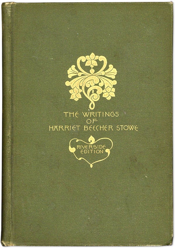 Item #59597] The Writings of Harriet Beecher Stowe: The Minister's Wooing. Harriet Beecher STOWE